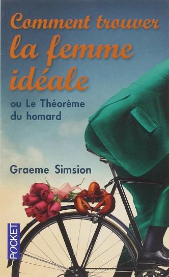 COMMENT TROUVER LA FEMME IDEALE | 9782266244824 | SIMSION GRAEME | Llibres Parcir | Llibreria Parcir | Llibreria online de Manresa | Comprar llibres en català i castellà online