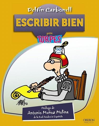 ESCRIBIR BIEN | 9788441533455 | CARBONELL BASSET, DELFÍN | Llibres Parcir | Llibreria Parcir | Llibreria online de Manresa | Comprar llibres en català i castellà online