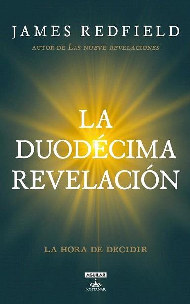 LA DUODECIMA REVELACION | 9788403101166 | REDFIELD | Llibres Parcir | Llibreria Parcir | Llibreria online de Manresa | Comprar llibres en català i castellà online