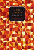 D' ETICA I D' ESTETICA | 9788498831887 | FERRAN BLASI | Llibres Parcir | Llibreria Parcir | Llibreria online de Manresa | Comprar llibres en català i castellà online