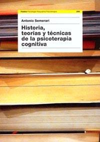 HISTORIA, TEORIAS Y TENCICAS PSICOTERAPIA COGNITIVA | 9788449312335 | SEMERARI ANTONIO | Llibres Parcir | Llibreria Parcir | Llibreria online de Manresa | Comprar llibres en català i castellà online