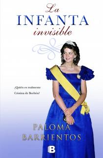 LA INFANTA INVISIBLE | 9788466602228 | BARRIENTOS, PALOMA | Llibres Parcir | Llibreria Parcir | Llibreria online de Manresa | Comprar llibres en català i castellà online