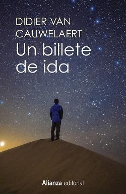 UN BILLETE DE IDA | 9788491046653 | CAUWELAERT, DIDIER VAN | Llibres Parcir | Llibreria Parcir | Llibreria online de Manresa | Comprar llibres en català i castellà online