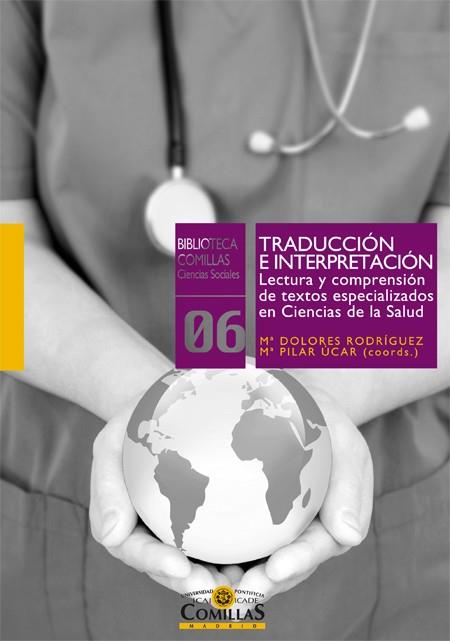 TRADUCCIÓN E INTERPRETACIÓN. LECTURA Y COMPRENSIÓN DE TEXTOS ESPECIALIZADOS EN C | 9788484685371 | HERRERA PECO, IVÁN/GARCÍA GRANDE, ARÁNZAZU/FERNÁNDEZ LOBATO, ROSA/Y OTROS | Llibres Parcir | Llibreria Parcir | Llibreria online de Manresa | Comprar llibres en català i castellà online