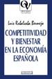 COMPETITIVIDAD Y BIENESTAR EN LA ECONOMIA ESPAÐOLA | 9788474906639 | Llibres Parcir | Librería Parcir | Librería online de Manresa | Comprar libros en catalán y castellano online