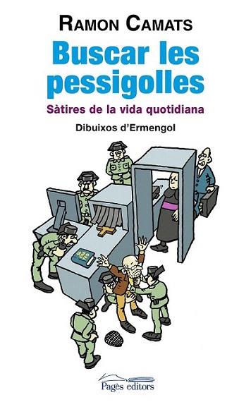 Buscar les pessigolles | 9788499752303 | Camats Guàrdia, Ramon | Llibres Parcir | Llibreria Parcir | Llibreria online de Manresa | Comprar llibres en català i castellà online