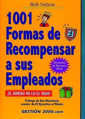 1001 FORMAS DE RECOMPENSAR A SUS EMPLEADOS | 9788480887434 | NELSON | Llibres Parcir | Llibreria Parcir | Llibreria online de Manresa | Comprar llibres en català i castellà online