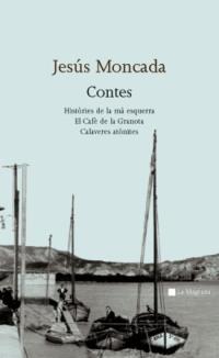 CONTES | 9788482643519 | MONCADA | Llibres Parcir | Llibreria Parcir | Llibreria online de Manresa | Comprar llibres en català i castellà online