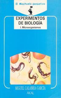 EXPERIMENTOS DE BIOLOGIA-I | 9788476005354 | CALABRIA | Llibres Parcir | Llibreria Parcir | Llibreria online de Manresa | Comprar llibres en català i castellà online