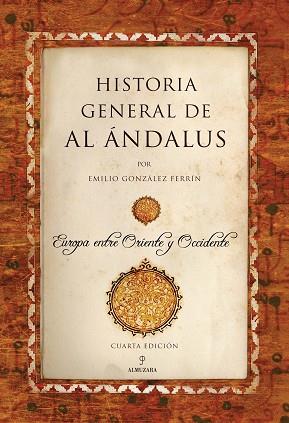 HISTORIA GENERAL DE AL ÁNDALUS | 9788416776184 | GONZáLEZ FERRíN, EMILIO | Llibres Parcir | Llibreria Parcir | Llibreria online de Manresa | Comprar llibres en català i castellà online