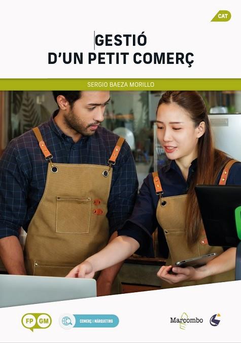 GESTIÓ D'UN PETIT COMERÇ | 9788426738578 | BAEZA, SERGIO | Llibres Parcir | Llibreria Parcir | Llibreria online de Manresa | Comprar llibres en català i castellà online