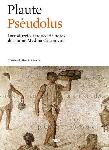 PSÈUDOLUS | 9788482646145 | NS , PLAUTE | Llibres Parcir | Llibreria Parcir | Llibreria online de Manresa | Comprar llibres en català i castellà online