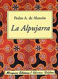 ALPUJARRA | 9788478132256 | DE ALARCON | Llibres Parcir | Llibreria Parcir | Llibreria online de Manresa | Comprar llibres en català i castellà online