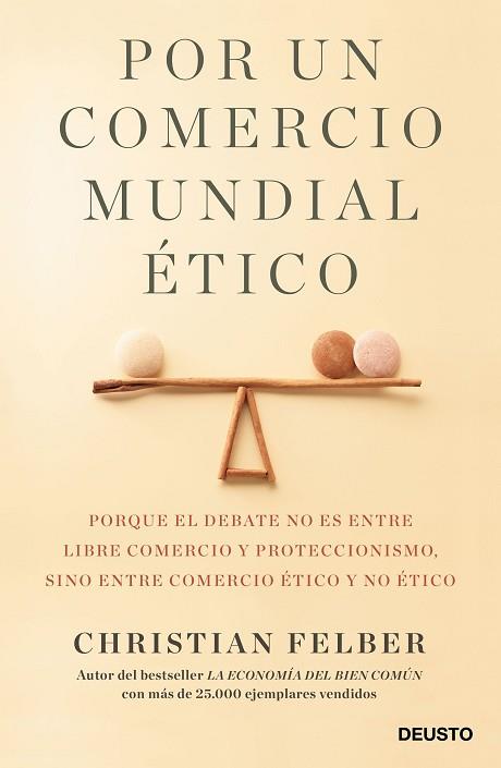 POR UN COMERCIO MUNDIAL éTICO | 9788423429103 | FELBER, CHRISTIAN | Llibres Parcir | Llibreria Parcir | Llibreria online de Manresa | Comprar llibres en català i castellà online