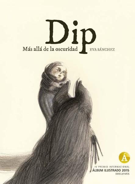 DIP. MAS ALLA DE LA OSCURIDAD | 9788414001431 | SANCHEZ PEREZ, EVA | Llibres Parcir | Llibreria Parcir | Llibreria online de Manresa | Comprar llibres en català i castellà online