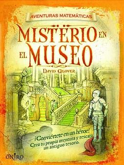 Misterio en el museo | 9788497545679 | David Glover | Llibres Parcir | Llibreria Parcir | Llibreria online de Manresa | Comprar llibres en català i castellà online