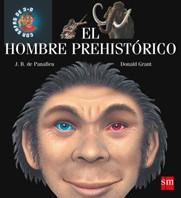 EL HOMBRE PREHISTORICO coleccion explora 3D | 9788434894730 | GRANT DONALD | Llibres Parcir | Llibreria Parcir | Llibreria online de Manresa | Comprar llibres en català i castellà online