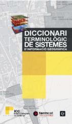 Diccionari terminològic de sistemes d'informació geogràfica | 9788441221888 | Nunes Alonso, Joan | Llibres Parcir | Llibreria Parcir | Llibreria online de Manresa | Comprar llibres en català i castellà online