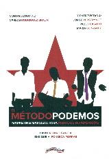 EL MÉTODO PODEMOS | 9788416159406 | ÁLVARO GARCÍA, DAVID / FONSECA PORRAS, ENRIQUE ALBERTO | Llibres Parcir | Llibreria Parcir | Llibreria online de Manresa | Comprar llibres en català i castellà online