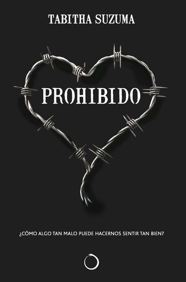 PROHIBIDO | 9788494172922 | SUZUMA, TABITHA | Llibres Parcir | Llibreria Parcir | Llibreria online de Manresa | Comprar llibres en català i castellà online