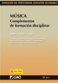 MUSICA 13 VOL 1 COMPLEMENTOS FORMACION DISCIPLINAR | 9788478279944 | GIRALDEZ ANDREA | Llibres Parcir | Llibreria Parcir | Llibreria online de Manresa | Comprar llibres en català i castellà online