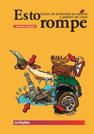 ESTO ROMPE | 9788497450195 | SANJUAN | Llibres Parcir | Llibreria Parcir | Llibreria online de Manresa | Comprar llibres en català i castellà online