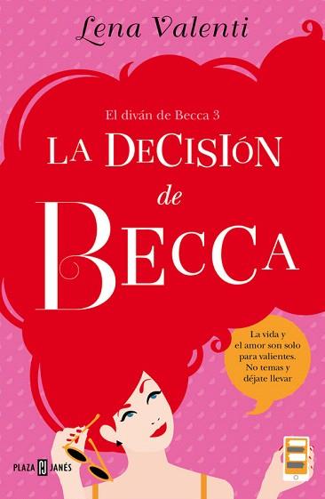 LA DECISIÓN DE BECCA (EL DIVÁN DE BECCA 3) | 9788401015519 | VALENTI,LENA | Llibres Parcir | Llibreria Parcir | Llibreria online de Manresa | Comprar llibres en català i castellà online