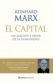 EL CAPITAL el alegato a favor de la humanidad | 9788408100706 | REINHARD MARX | Llibres Parcir | Llibreria Parcir | Llibreria online de Manresa | Comprar llibres en català i castellà online