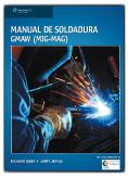 MANUAL DE SOLDADURA GMAW (MIG-MAG) | 9788428329385 | ROWE RICHARD JEFFUS LARRY | Llibres Parcir | Llibreria Parcir | Llibreria online de Manresa | Comprar llibres en català i castellà online