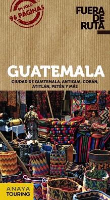 GUIA FUERA RUTA GUATEMALA | 9788499355320 | BERLÍN, BLANCA | Llibres Parcir | Llibreria Parcir | Llibreria online de Manresa | Comprar llibres en català i castellà online