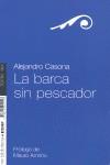 LA BARCA SIN PESCADOR | 9788441421523 | CASONA, ALEJANDRO | Llibres Parcir | Llibreria Parcir | Llibreria online de Manresa | Comprar llibres en català i castellà online