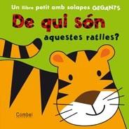 DE QUI SON AQUESTES RATLLES llibre petit solapes gegants | 9788498256826 | Llibres Parcir | Llibreria Parcir | Llibreria online de Manresa | Comprar llibres en català i castellà online