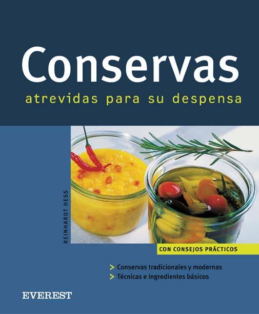 CONSERVAS ATREVIDAS PARA SU DESPENSA | 9788424117238 | HESS | Llibres Parcir | Llibreria Parcir | Llibreria online de Manresa | Comprar llibres en català i castellà online