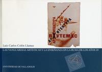 LAS VANGUARDIAS ARTISTICAS Y LA ENSEÐANZA RUSA EN AÐOS 20 | 9788484481669 | COLON | Llibres Parcir | Llibreria Parcir | Llibreria online de Manresa | Comprar llibres en català i castellà online