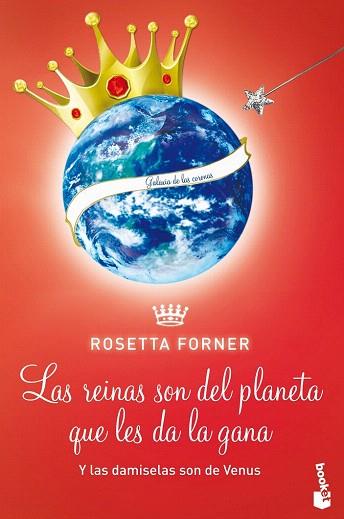 LAS DAMISELAS SON DE VENUS Y LAS REINAS SON DEL PLANETA QUE LES DA LA GANA | 9788408118527 | ROSETTA FORNER | Llibres Parcir | Llibreria Parcir | Llibreria online de Manresa | Comprar llibres en català i castellà online