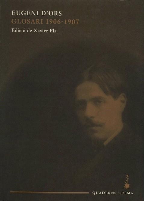 GLOSARI 1906 1907 | 9788477272397 | D'ORS | Llibres Parcir | Llibreria Parcir | Llibreria online de Manresa | Comprar llibres en català i castellà online