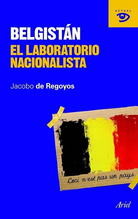 BELGISTAN EL LABORATORIO NACIONALISTA | 9788434469464 | JACOBO DE REGOYOS | Llibres Parcir | Llibreria Parcir | Llibreria online de Manresa | Comprar llibres en català i castellà online