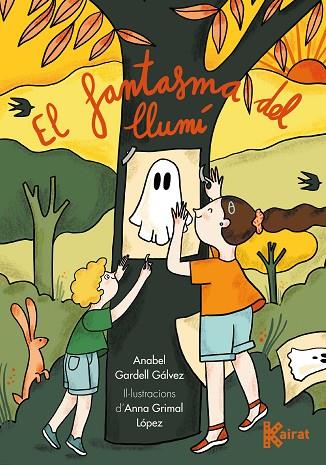 EL FANTASMA DEL LLUMÍ | 9788419476166 | GARDELL, ANABEL / GRIMAL, ANNA | Llibres Parcir | Llibreria Parcir | Llibreria online de Manresa | Comprar llibres en català i castellà online