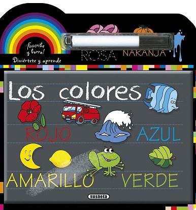 ESCRIBE Y BORRA: LOS COLORES | 9788467740110 | SUSAETA, EQUIPO | Llibres Parcir | Llibreria Parcir | Llibreria online de Manresa | Comprar llibres en català i castellà online