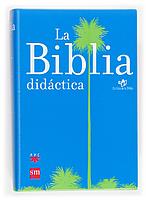 LA BIBLIA DIDACTICA castella | 9788434825543 | Llibres Parcir | Llibreria Parcir | Llibreria online de Manresa | Comprar llibres en català i castellà online