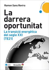 LA DARRERA OPORTUNITAT | 9788499217963 | SANS ROVIRA, RAMON | Llibres Parcir | Llibreria Parcir | Llibreria online de Manresa | Comprar llibres en català i castellà online