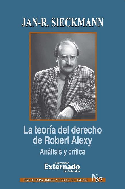 TEORÍA DEL DERECHO DE ROBERT ALEXY ANÁLISIS Y CRÍTICA | PODI110396 | SIECKMANN  JAN-R | Llibres Parcir | Llibreria Parcir | Llibreria online de Manresa | Comprar llibres en català i castellà online