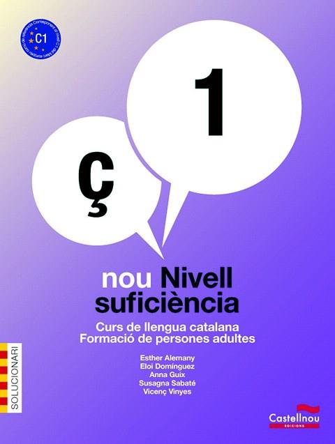 SOLUCIONARI NOU NIVELL SUFICIÈNCIA 1 | 9788498049404 | ALEMANY MIRALLES, ESTHER / DOMÍNGUEZ PORTABELLA, ELOI / GUIX BARTIS, ANNA / SABATÉ MAYOL, SUSAGNA /  | Llibres Parcir | Librería Parcir | Librería online de Manresa | Comprar libros en catalán y castellano online