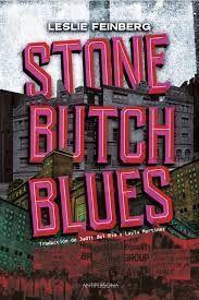 STONE BUTCH BLUES | 9788409296163 | FEINBERG, LESLIE | Llibres Parcir | Llibreria Parcir | Llibreria online de Manresa | Comprar llibres en català i castellà online