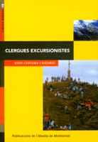 CLERGUES EXCURSIONISTES | 9788484156666 | CERVERA | Llibres Parcir | Llibreria Parcir | Llibreria online de Manresa | Comprar llibres en català i castellà online