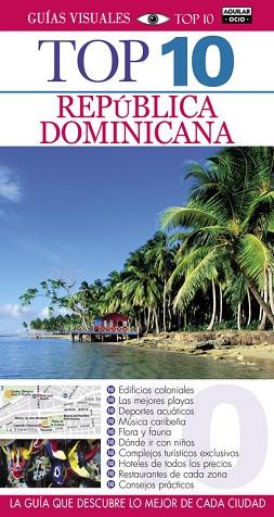 REPÚBLICA DOMINICANA (GUÍAS VISUALES TOP 10 2015) | 9788403508972 | AUTORES VARIOS | Llibres Parcir | Llibreria Parcir | Llibreria online de Manresa | Comprar llibres en català i castellà online