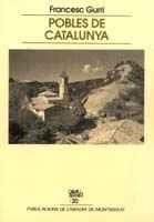 POBLES DE CATALUNYA | 9788478263264 | GURRI | Llibres Parcir | Librería Parcir | Librería online de Manresa | Comprar libros en catalán y castellano online