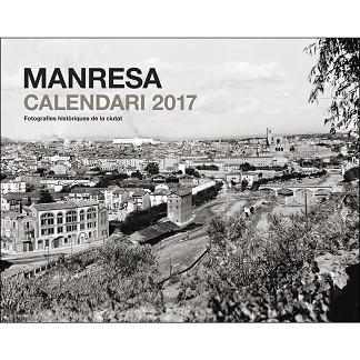 CALENDARI 2017 MANRESA | 8415001045325 | Llibres Parcir | Llibreria Parcir | Llibreria online de Manresa | Comprar llibres en català i castellà online