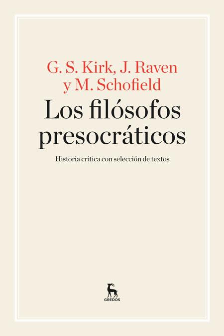 LOS FILÓSOFOS PRESOCRÁTICOS | 9788424926311 | SCHOFIELD MICHAEL / RAVEN JOHN EARLE / KIRK GEOFFREY STEPHEN | Llibres Parcir | Llibreria Parcir | Llibreria online de Manresa | Comprar llibres en català i castellà online