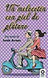 UN MELOCOTÓN CON PIEL DE PLÁTANO | 9788416364923 | ARRANZ MORENO, SONIA | Llibres Parcir | Llibreria Parcir | Llibreria online de Manresa | Comprar llibres en català i castellà online